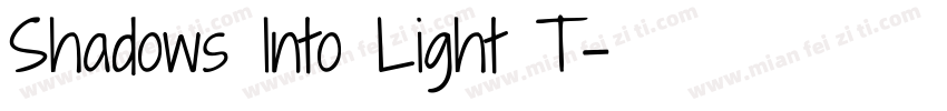 Shadows Into Light T字体转换